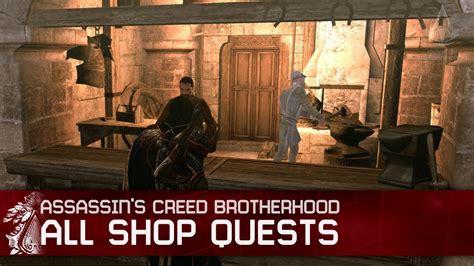 assassin's creed brotherhood shop quests